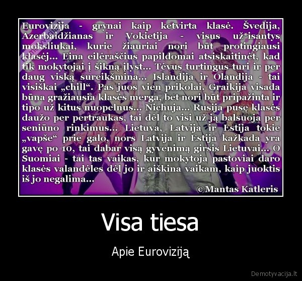 Visa tiesa - Apie Euroviziją