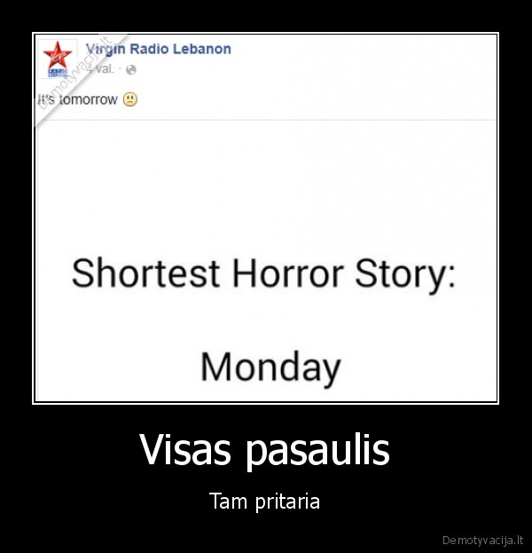 Visas pasaulis - Tam pritaria