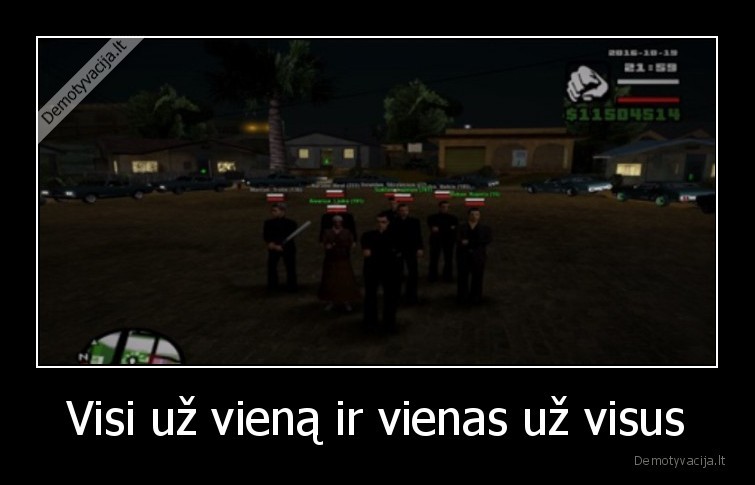 Visi už vieną ir vienas už visus - 