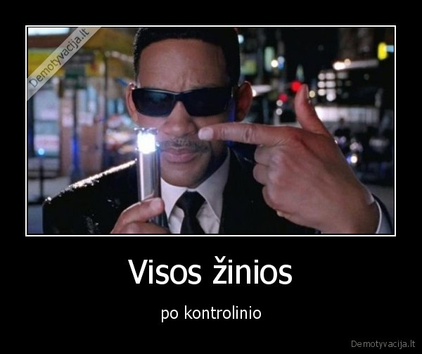 Visos žinios - po kontrolinio