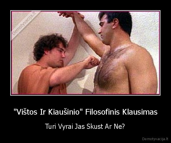 "Vištos Ir Kiaušinio" Filosofinis Klausimas - Turi Vyrai Jas Skust Ar Ne?