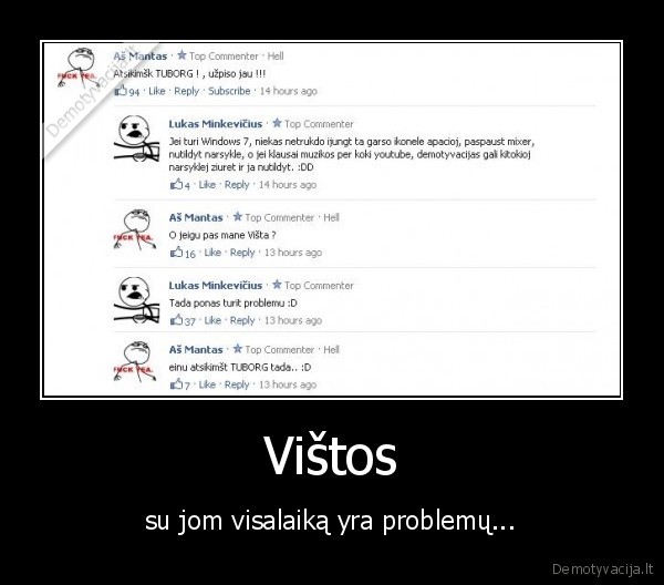 Vištos - su jom visalaiką yra problemų...