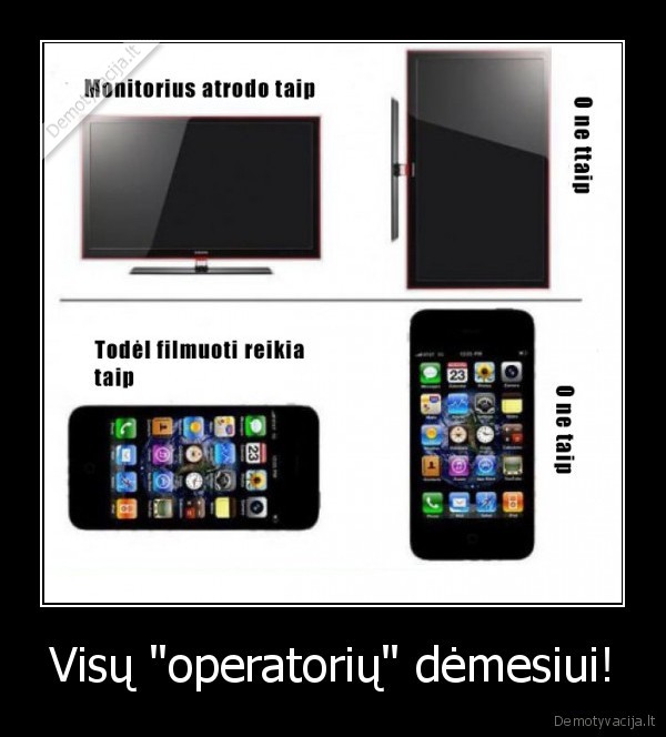 Visų "operatorių" dėmesiui! - 