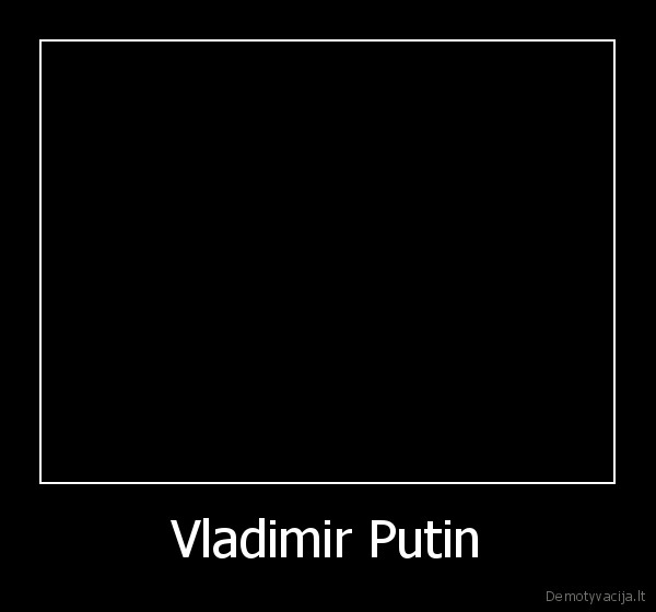 Vladimir Putin - 