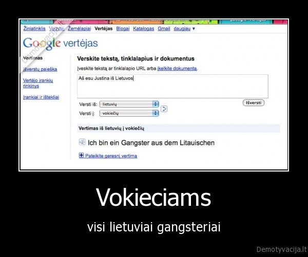 Vokieciams - visi lietuviai gangsteriai