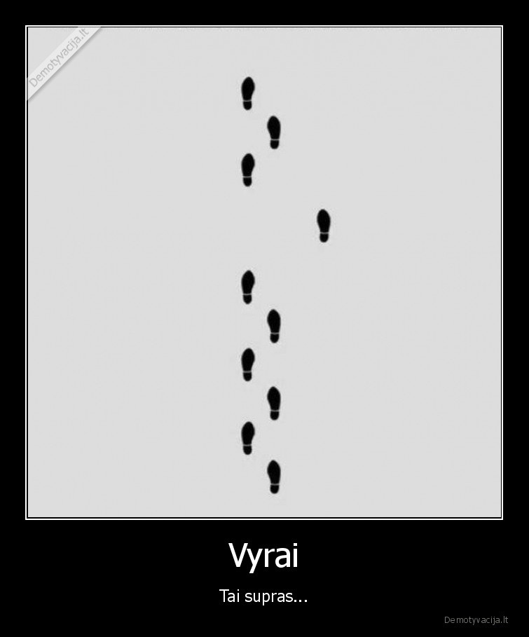 Vyrai - Tai supras...