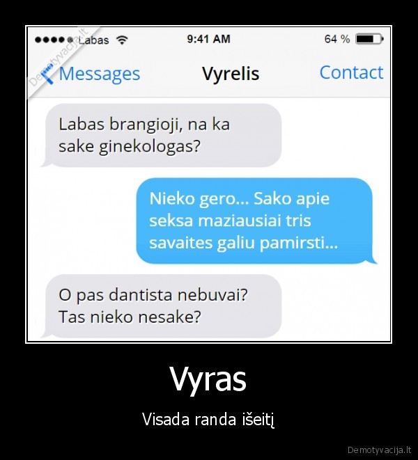 Vyras - Visada randa išeitį