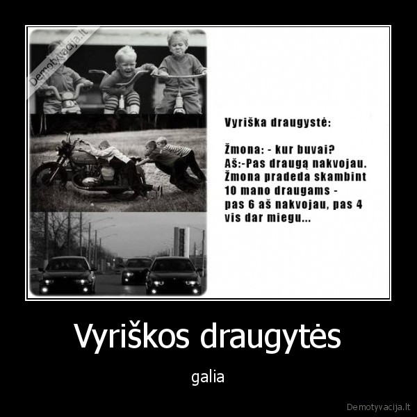 Vyriškos draugytės - galia