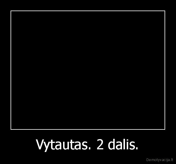 Vytautas. 2 dalis. - 