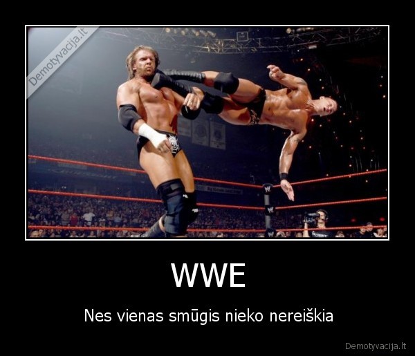 WWE - Nes vienas smūgis nieko nereiškia