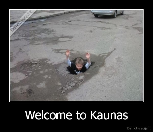 Welcome to Kaunas - 