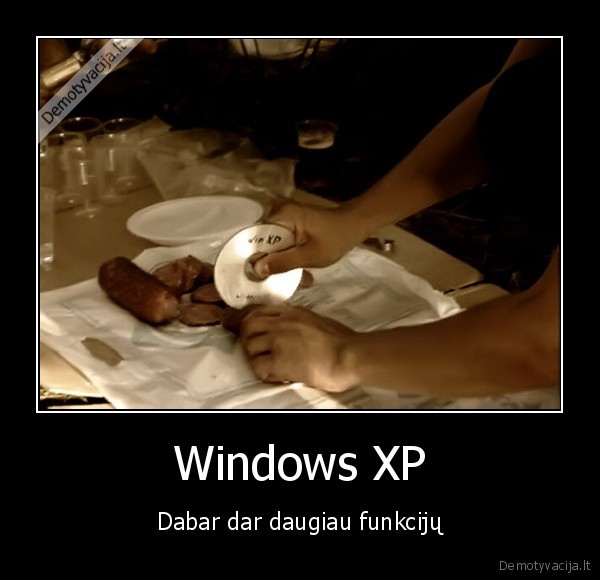 Windows XP - Dabar dar daugiau funkcijų