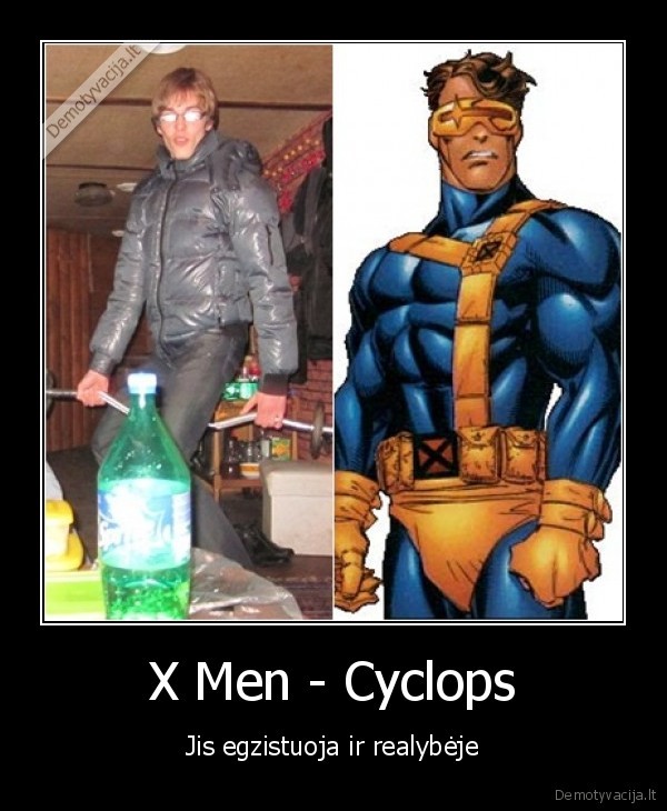 X Men - Cyclops - Jis egzistuoja ir realybėje