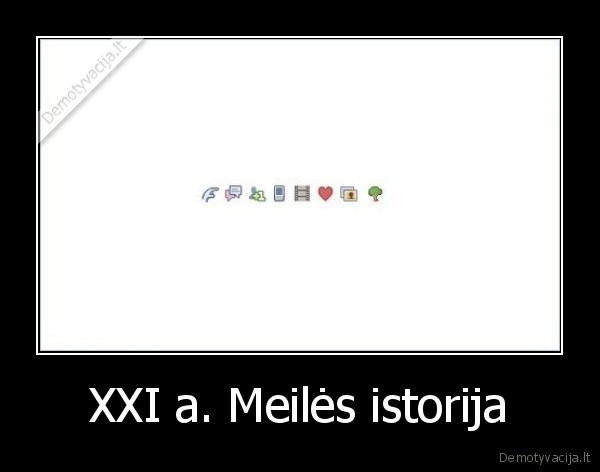 XXI a. Meilės istorija - 