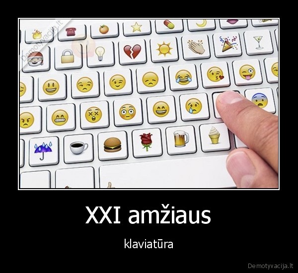 XXI amžiaus - klaviatūra