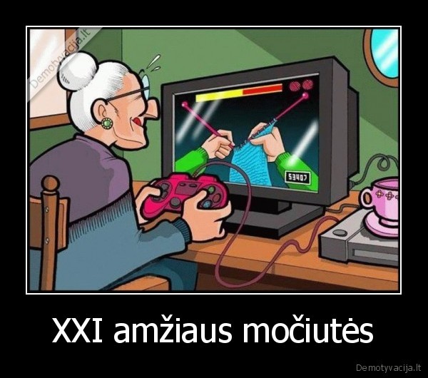 XXI amžiaus močiutės - 