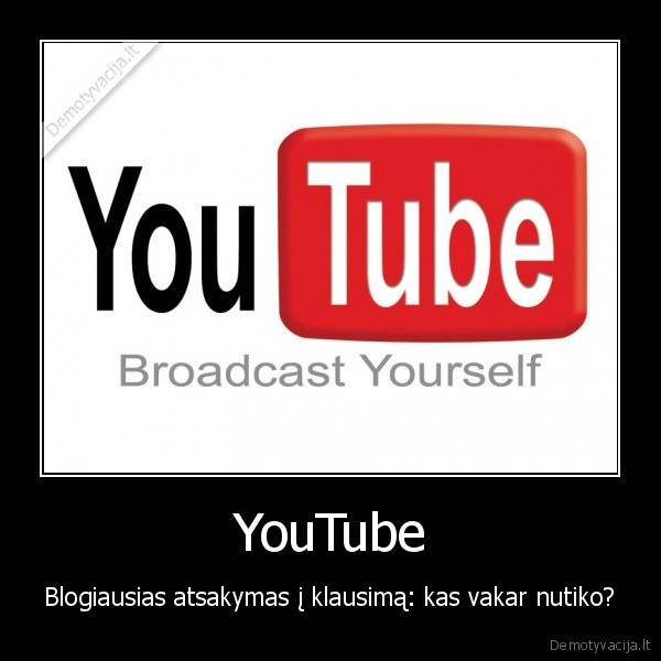 YouTube - Blogiausias atsakymas į klausimą: kas vakar nutiko?