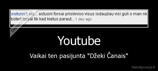 Youtube - Vaikai ten pasijunta "Džeki Čanais"