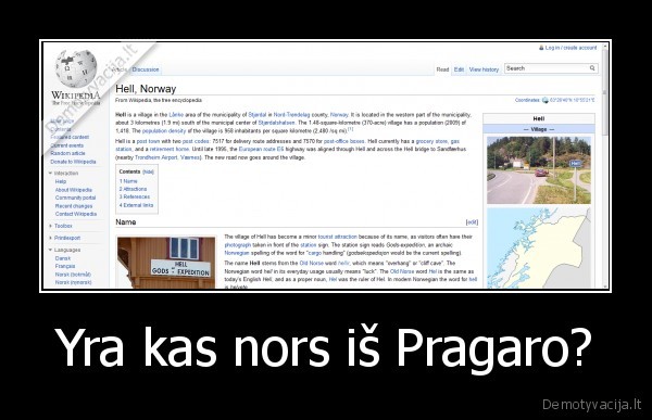 Yra kas nors iš Pragaro? - 