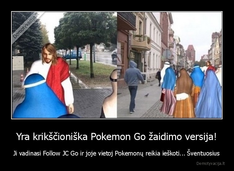 Yra krikščioniška Pokemon Go žaidimo versija! - Ji vadinasi Follow JC Go ir joje vietoj Pokemonų reikia ieškoti... Šventuosius