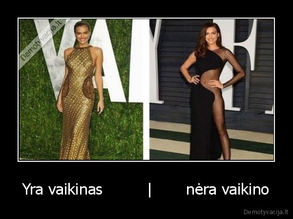 Yra vaikinas         |       nėra vaikino - 