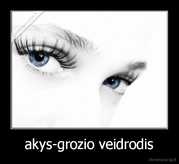 akys-grozio veidrodis - 