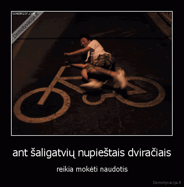ant šaligatvių nupieštais dviračiais - reikia mokėti naudotis