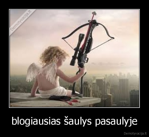 blogiausias šaulys pasaulyje - 