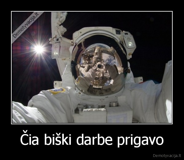 Čia biški darbe prigavo - 