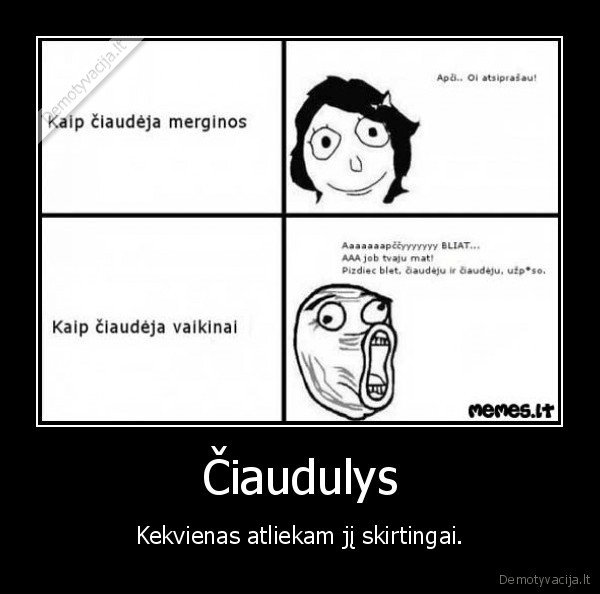 Čiaudulys - Kekvienas atliekam jį skirtingai.