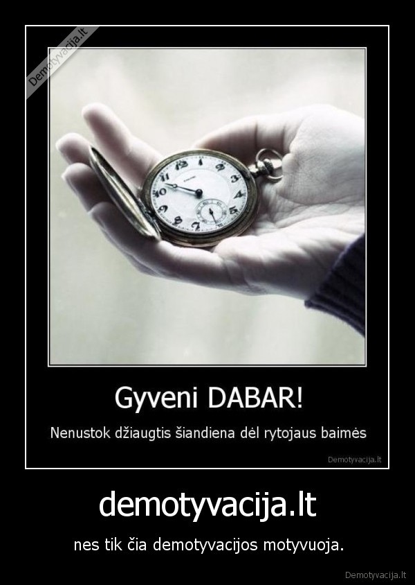 demotyvacija.lt - nes tik čia demotyvacijos motyvuoja.