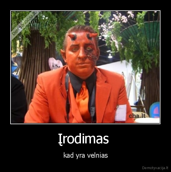 Įrodimas  - kad yra velnias