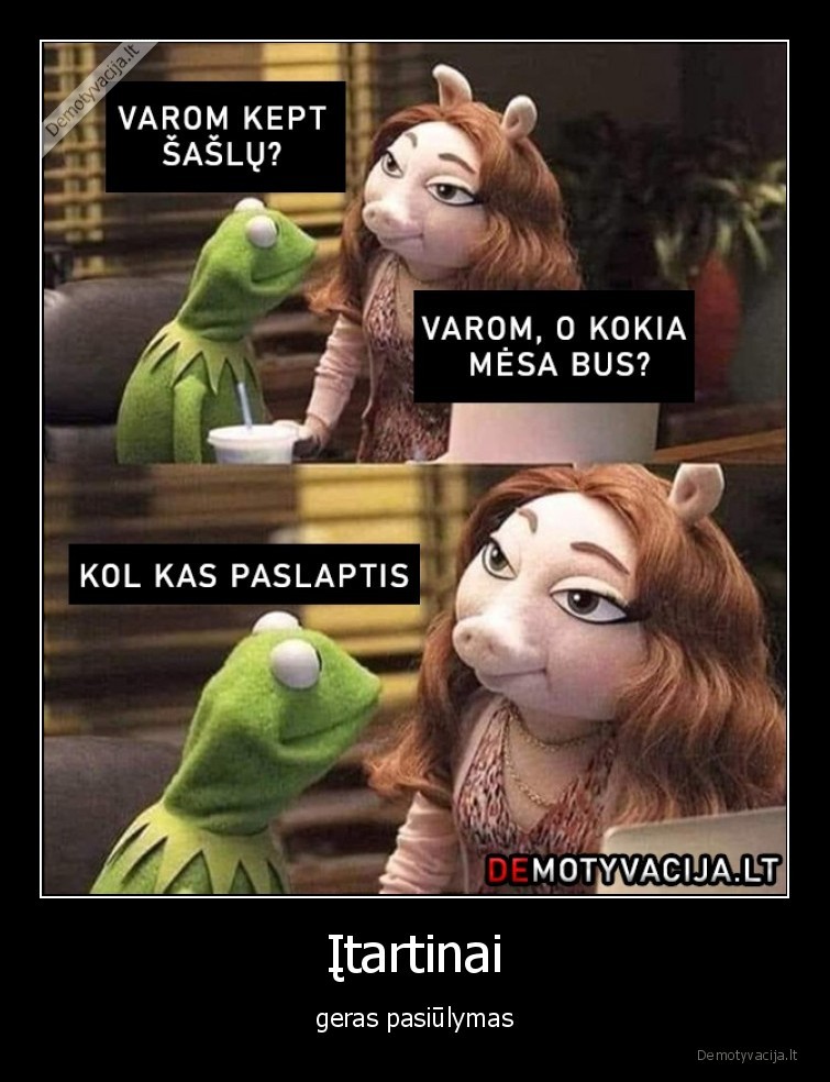 Įtartinai - geras pasiūlymas