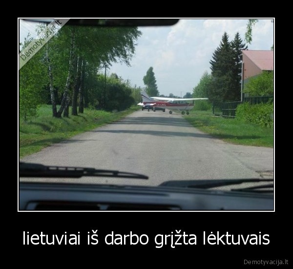 lietuviai iš darbo grįžta lėktuvais - 