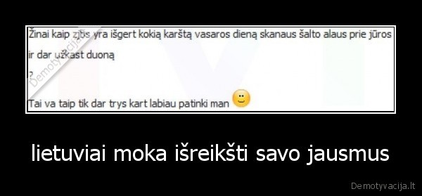 lietuviai moka išreikšti savo jausmus - 