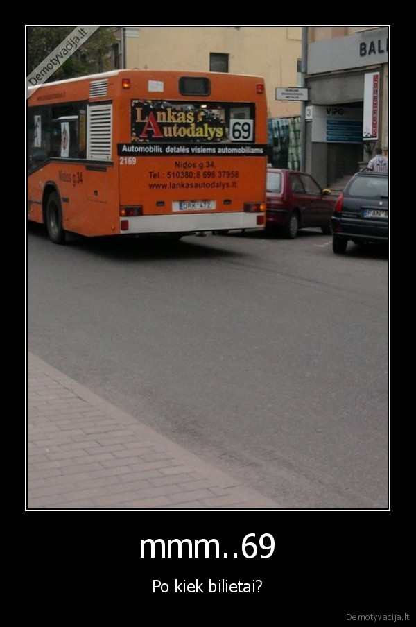 mmm..69 - Po kiek bilietai?