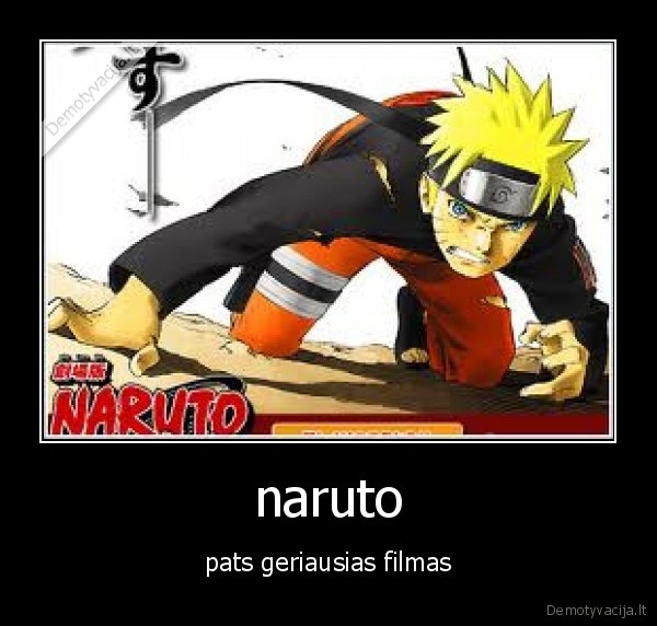 naruto - pats geriausias filmas