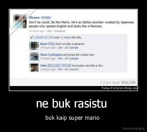 ne buk rasistu  - buk kaip super mario 