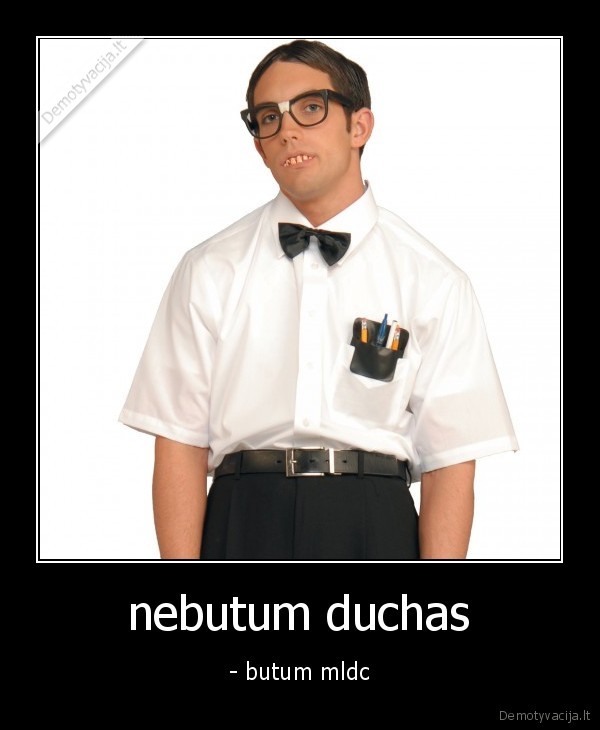 nebutum duchas - - butum mldc