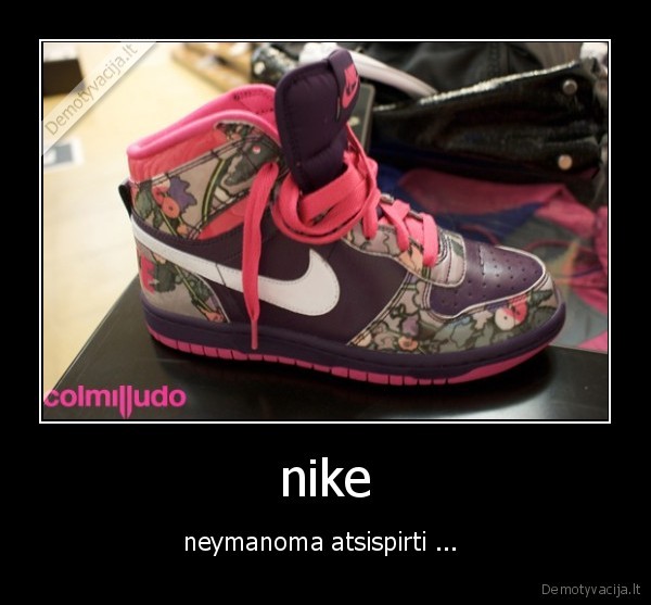 nike - neymanoma atsispirti ... 