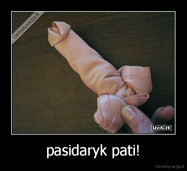 pasidaryk pati! - 