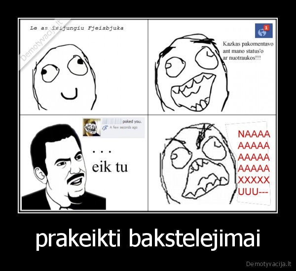 prakeikti bakstelejimai - 