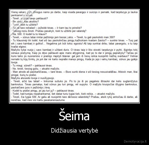 Šeima - Didžiausia vertybė