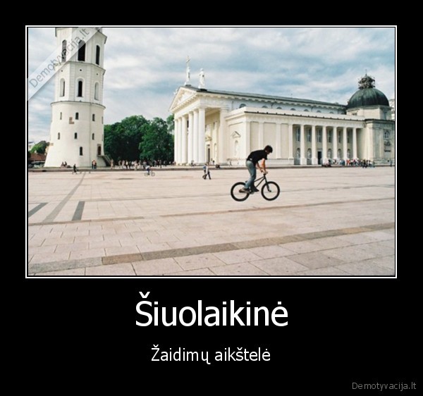 Šiuolaikinė - Žaidimų aikštelė