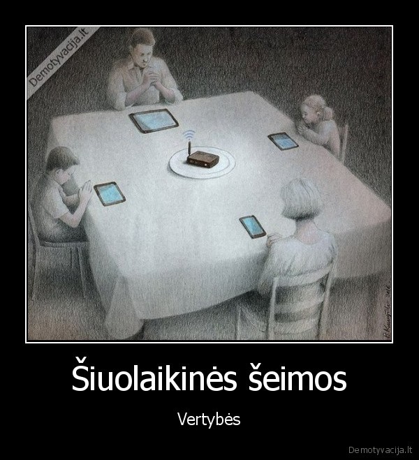 Šiuolaikinės šeimos - Vertybės