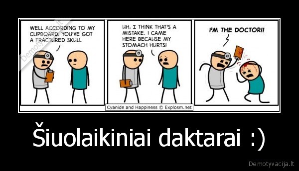 Šiuolaikiniai daktarai :) - 