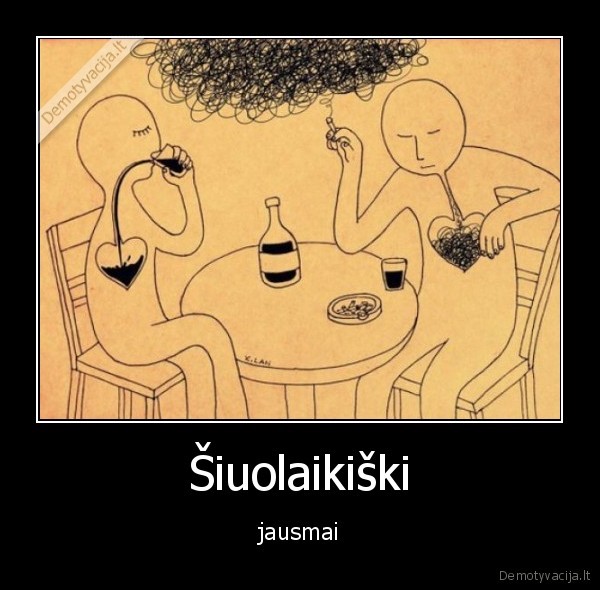 Šiuolaikiški - jausmai