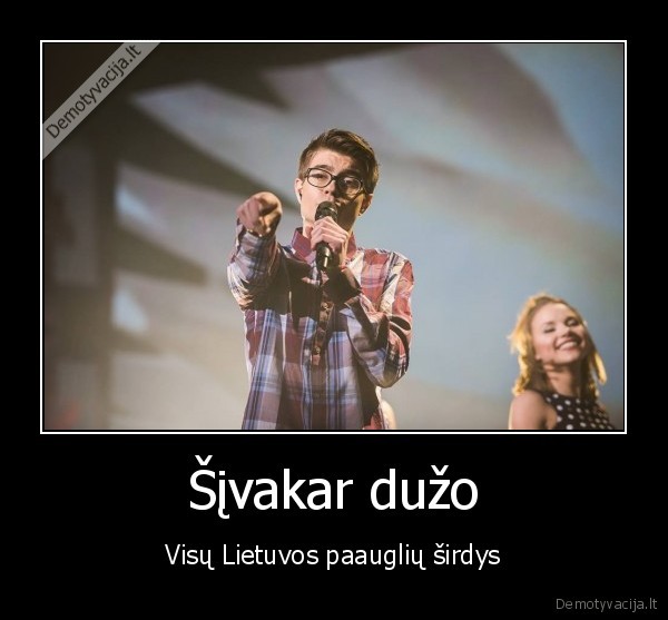 Šįvakar dužo - Visų Lietuvos paauglių širdys