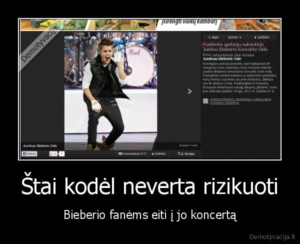 Štai kodėl neverta rizikuoti - Bieberio fanėms eiti į jo koncertą