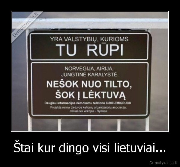 Štai kur dingo visi lietuviai... - 